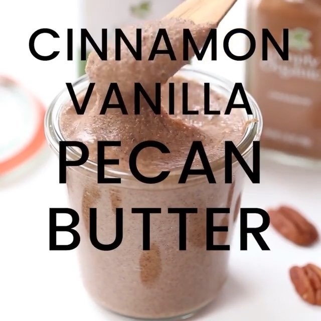 Cinnamon Vanilla Pecan Butter