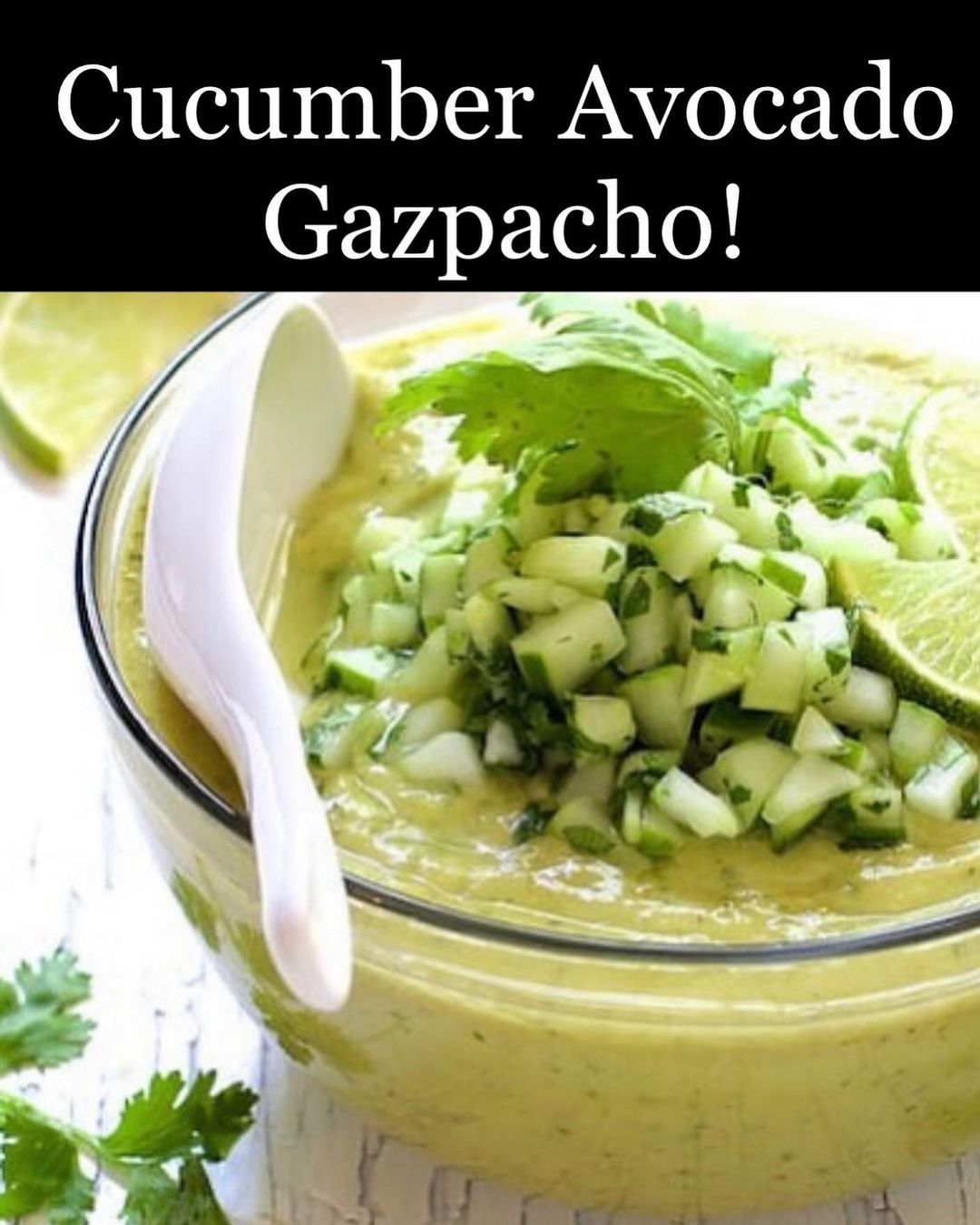 Cucumber Avocado ? Gazpacho