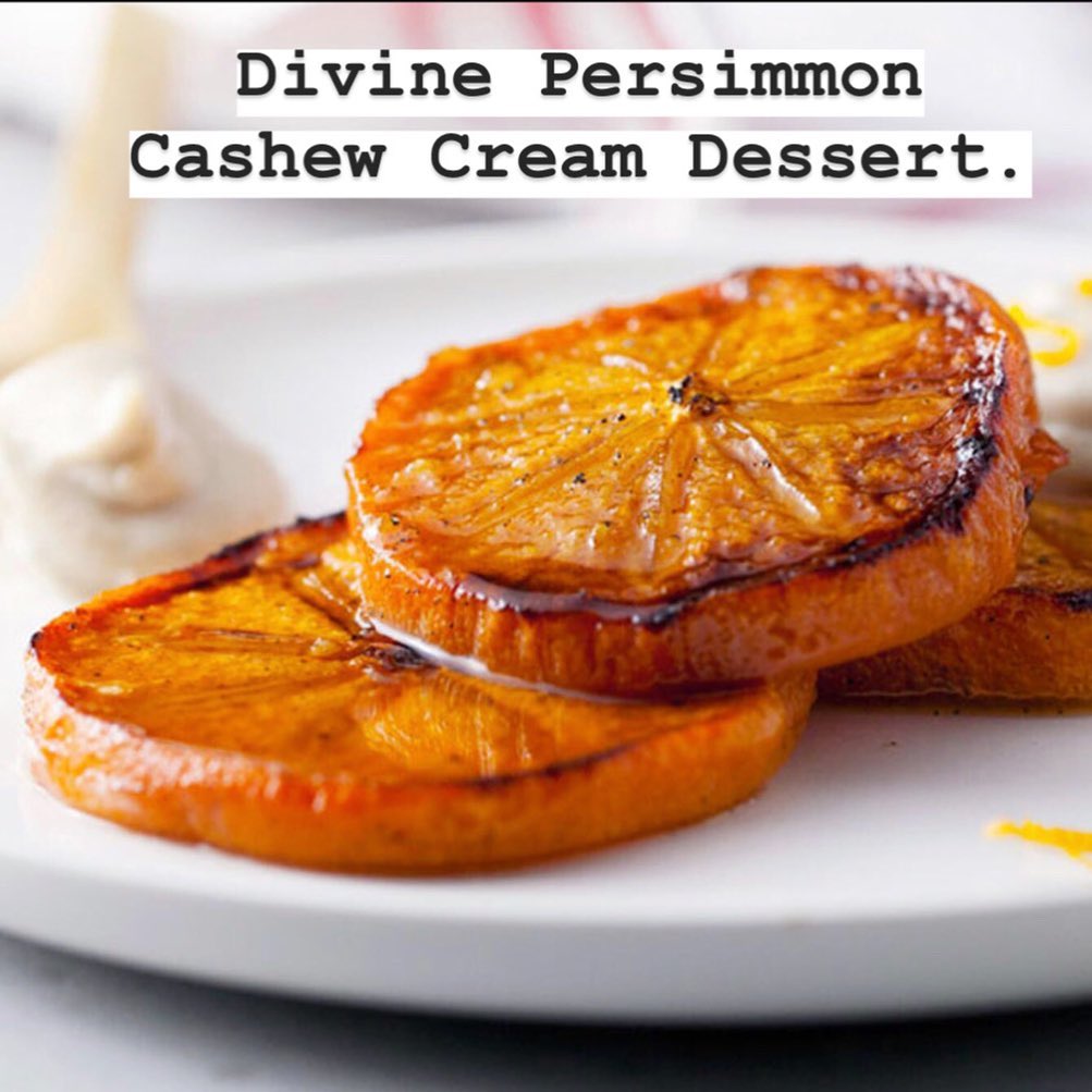Divine Persimmon Cashew Cream Dessert