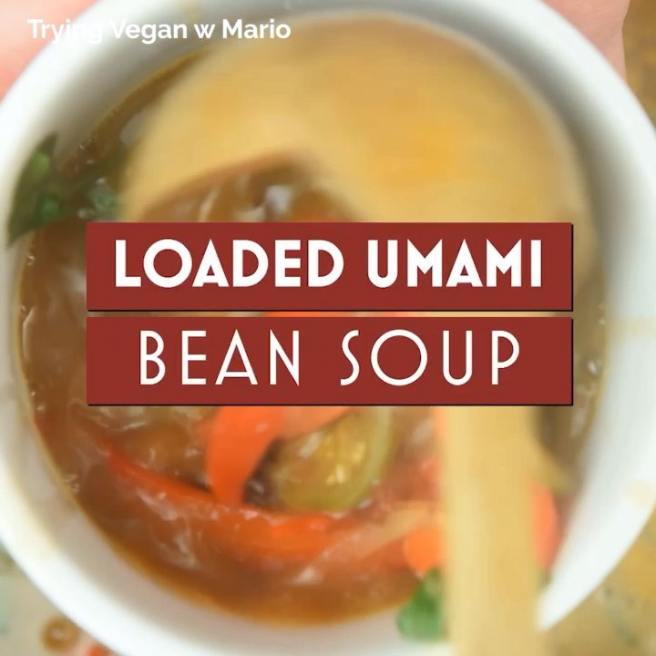 Loaded Umami Bean Soup