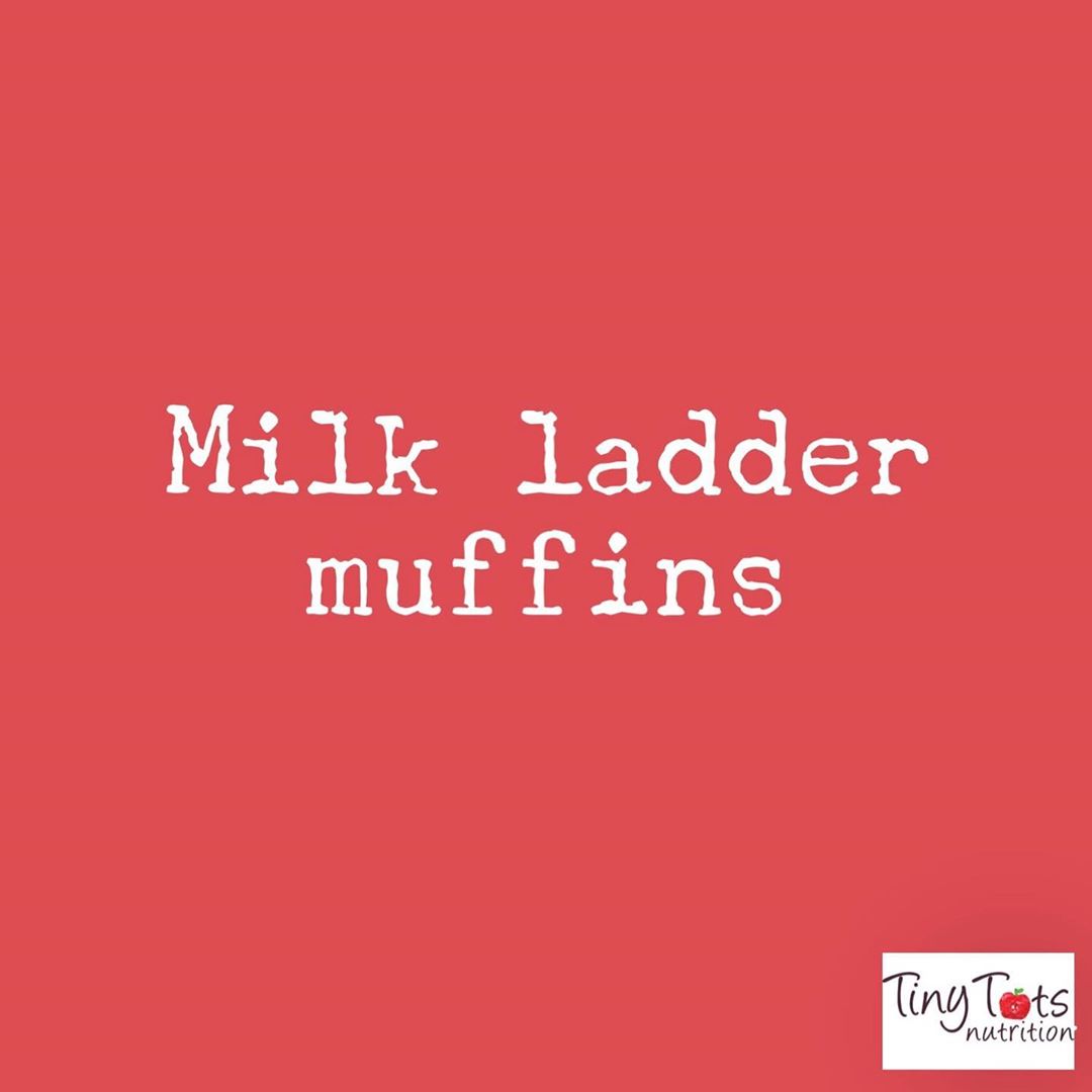 Milk Ladder Step 2 - Muffins
