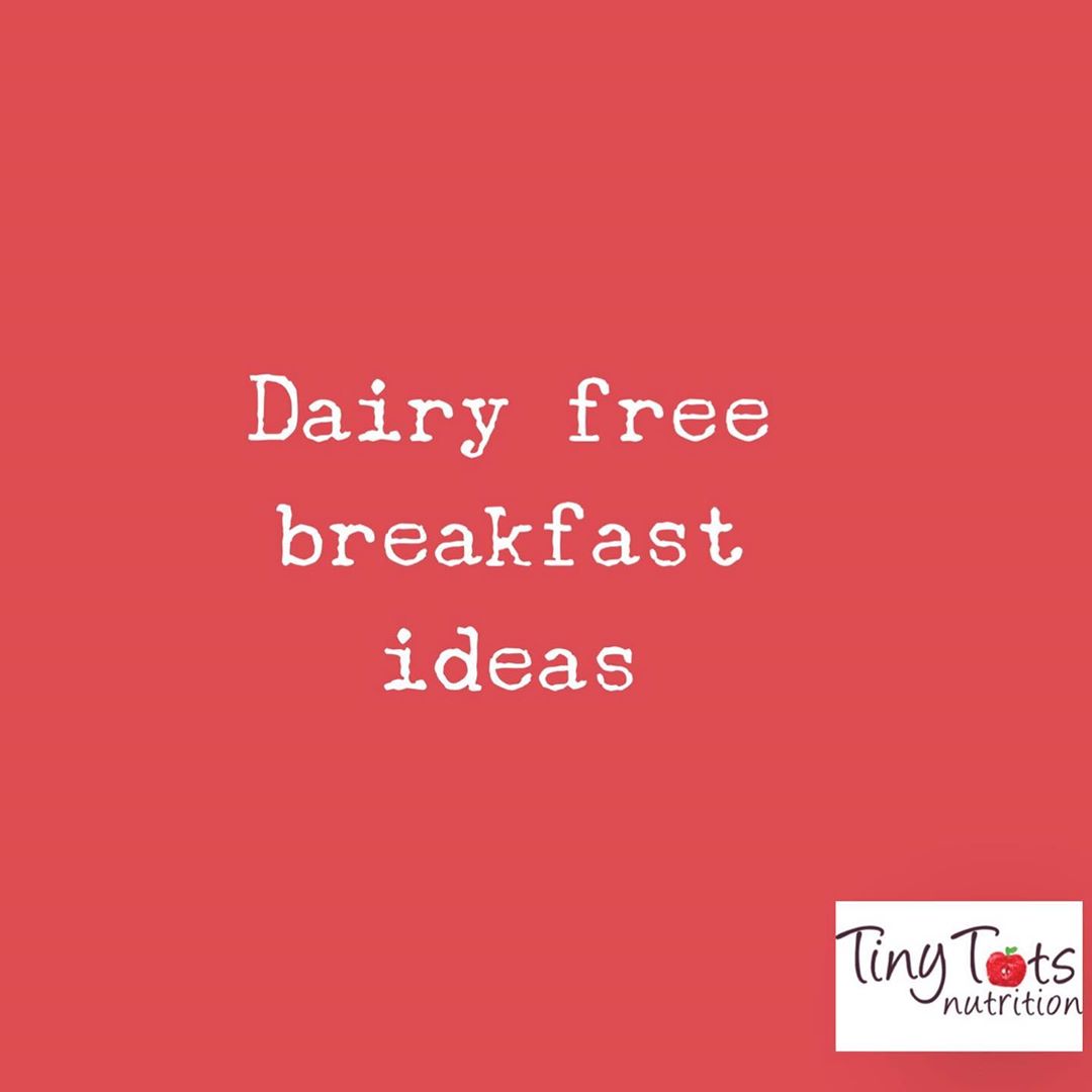 Dairy Free Breakfast Ideas