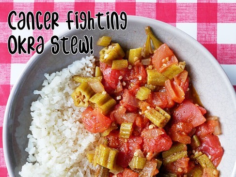 Cancer Fighting Okra Stew